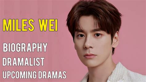 Wei Zhe Ming Biography Or Miles Wei Biography Wei Zhe Ming Drama