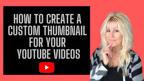 How To Create A Custom Thumbnail For Your Youtube Videos Youtube