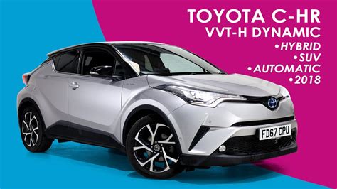 Toyota C Hr Vvt H Dynamic Suv Automatic Petrol Hybrid Youtube