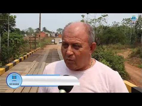 Prefeitura De Rio Branco Revitaliza Ponte No Ramal Do Panorama Youtube