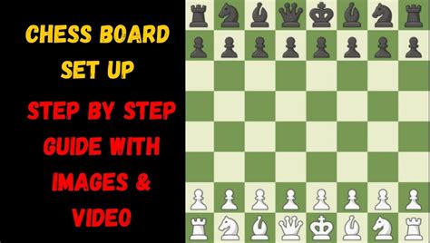 Chess Board Set Up (Step By Step Guide with Images and Video)