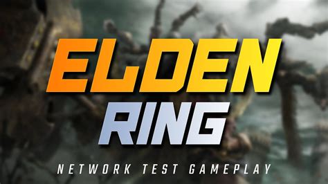 MY FIRST 3 HOURS WITH ELDEN RING Elden Ring Network Test Gameign