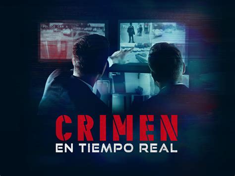 Prime Video Crimen En Tiempo Real Season 1