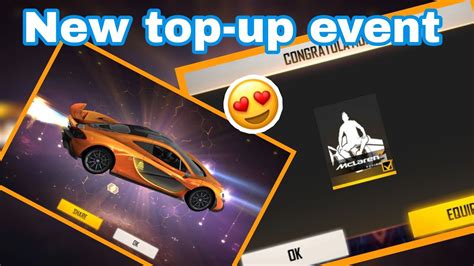 Free Fire New Topup Event Today Mclaren Topup Event Free Fire New