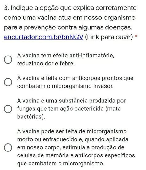 Indique A Op O Que Explica Corretamente Como Uma Vacina Atua Em Nosso