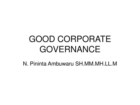 Good Corporate Governance Ppt Download