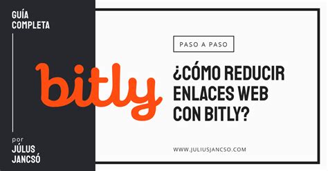 Bitly qué es y cómo te permite reducir enlaces web Július Jancsó