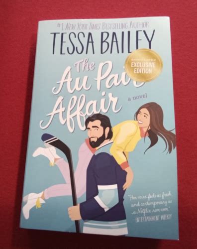 The Au Pair Affair By Tessa Bailey 2024 Softcover First Edition First