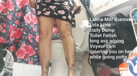 Latina Milf Giantess Lola Love Daily Dump Toilet Fetish Long Ass Wiping