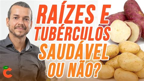 Raízes E Tubérculos Saudáveis E Naturais Carboidratos Complexos Crudivorismo Veg Youtube