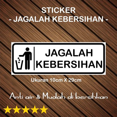 Sticker Jagalah Kebersihan Stiker Jagalah Kebersihan Dilarang Buang