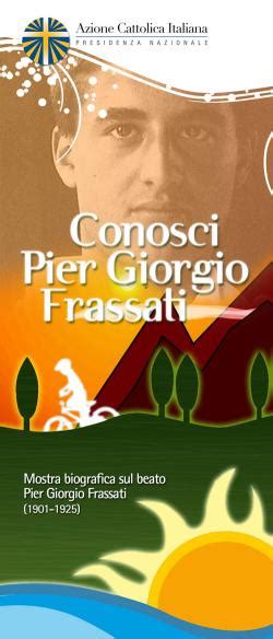 Mostra Sul Beato Pier Giorgio Frassati Alla Chiesa Di San Nicola Ieri