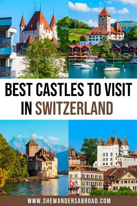 Most Beautiful Castles In Switzerland You Can T Miss Artofit