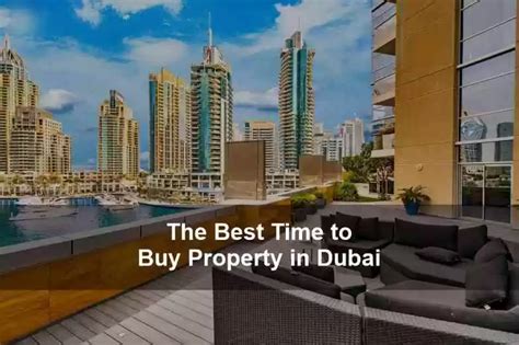 Best Time To Buy Property In Dubai