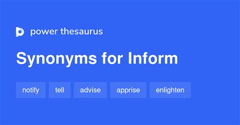 INFORM Synonyms: 2 175 Similar Words & Phrases