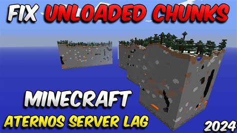 Aternos Server Fix Unloaded Chunks In Minecraft Easily In Updated