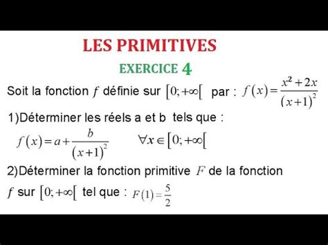 Les Primitives D Une Fonction 2bac Exercice 4 YouTube