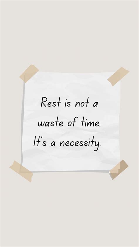 Work And Rest Quotes