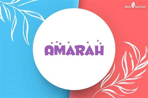 Amarah Baby Name: Meaning, Origin, Popularity