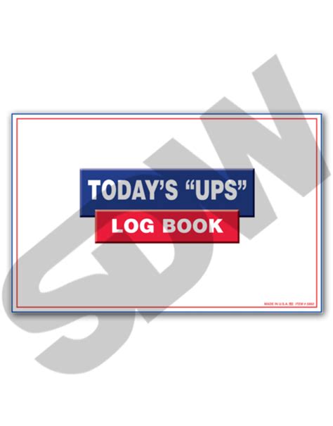 UPS Log Book / Customer Contact Log #4-5860 – SDW