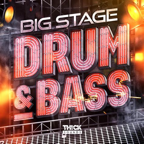 Big Stage Drum And Bass Sample Pack By Thick Sounds