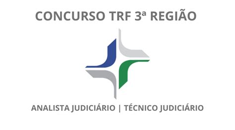 Inscrições do Concurso Público para Técnicos e Analistas do TRF da 3ª