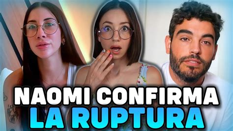 NAOMI CONFIRMA la RUPTURA con ADRIAN NO podía AGUANTAR MÁS YouTube