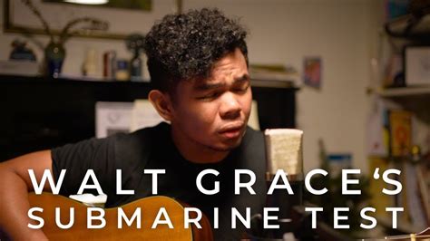 Walt Grace S Submarine Test January John Mayer Cover Youtube