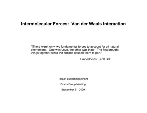 Intermolecular Forces: Van der Waals Interaction