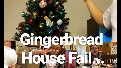 Gingerbread House Fail Vlog Youtube