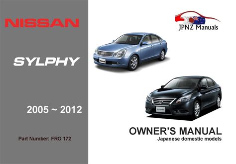 Nissan Bluebird Sylphy Car Owners User Manual In English