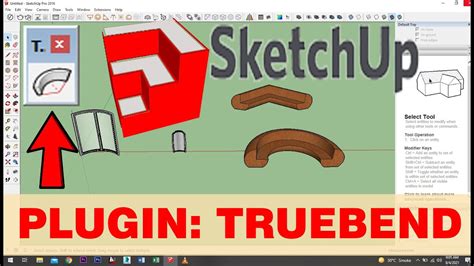 Bend Object With Truebend Extension In Sketchup Youtube