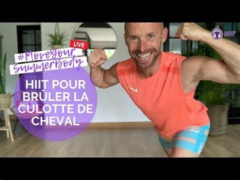 Hiit Tous Niveaux Br Ler La Culotte De Cheval Moveyoursummerbody