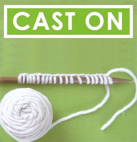 Learn How To Cast On Yarn To Start Knitting Knitting For Beginners