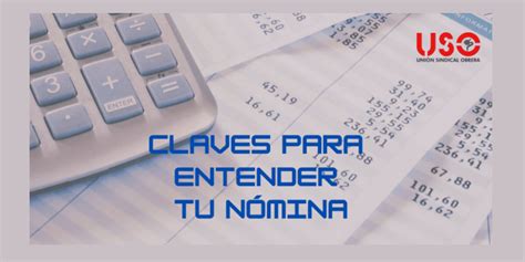 Claves Para Entender Tu Nómina