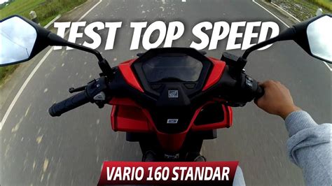 Test Top Speed Honda Vario 160 Standard - Motovlog Jogja - YouTube