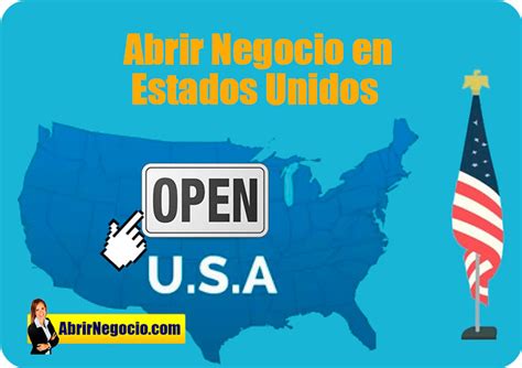 Como Abrir Negocios En Estados Unidos