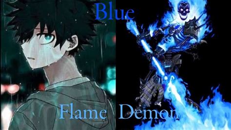 Blue Flame Demon Deku Texting Story What If Youtube