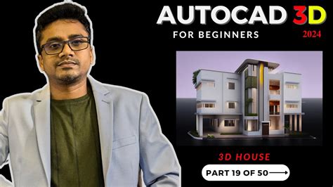 AutoCAD 2024 3D Tutorial For Beginners AutoCAD House Design 3D