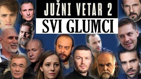 Ju Ni Vetar Svi Glumci I Uloge U Seriji Youtube