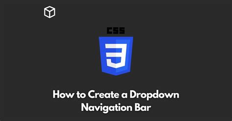 create  dropdown navigation bar programming cube