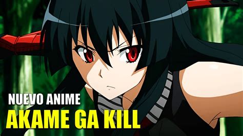 El NUEVO Anime De AKAME GA KILL YouTube