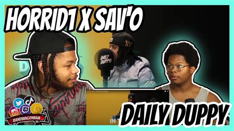 Horrid1 X Sav O Daily Duppy Grm Daily Reaction Youtube