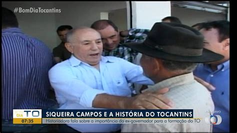 Siqueira Campos Conhe A A Luta Do Ex Governador Pela Cria O Do