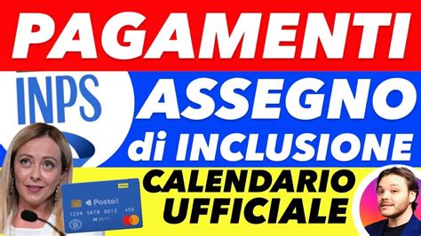 Inps Pagamenti Assegno Di Inclusionedate Ufficialianticipo Gennaio