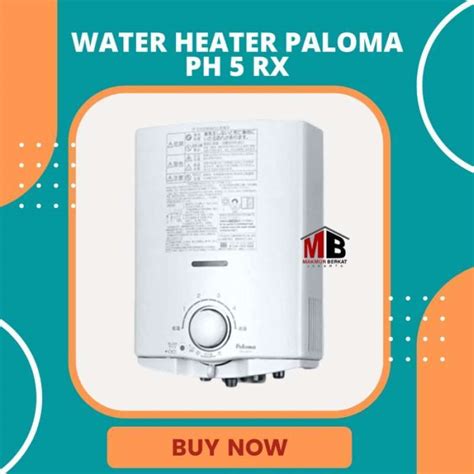 Promo Water Heater Paloma Ph Rx Lpg Diskon Di Seller Bendeta