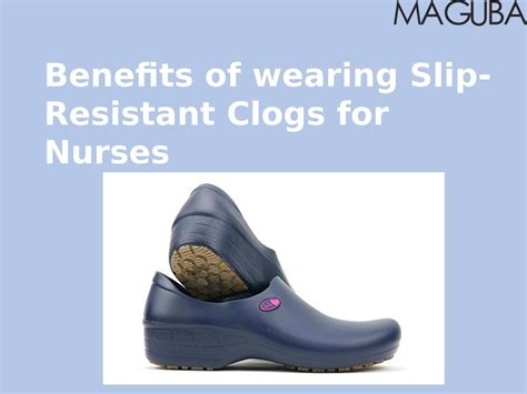 Benefits of wearing slip resistant clogs for nurses by Acton Bell - Issuu