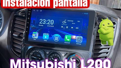 Instalación estéreo android Mitsubishi L200 16 20 DERICAR YouTube