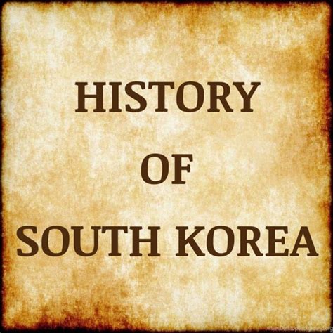 South Korea History by Saroj Kachrola