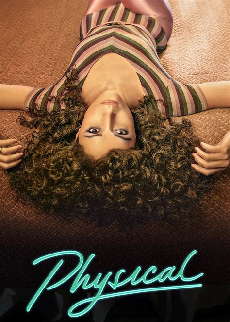 Physical Season 3 TV Series 2023 Release Date Review Cast